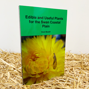 Edible and Useful Plants for the Swan Coastal Plain